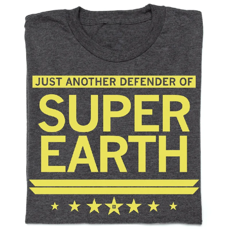 Just Another Defender of Super Earth