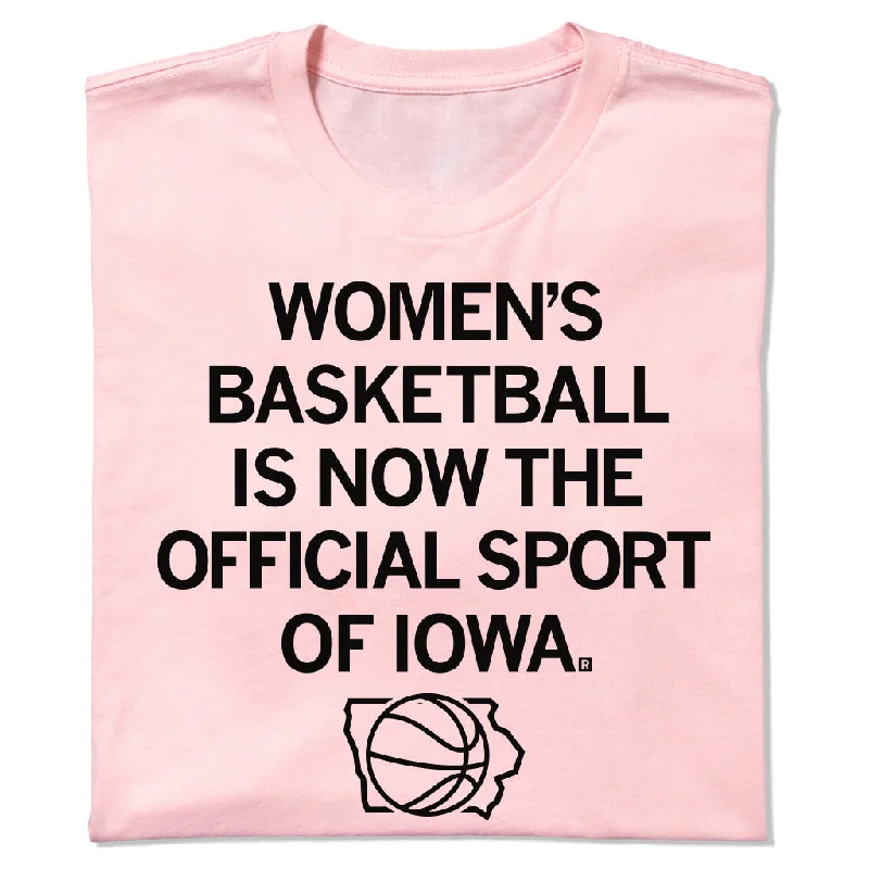 Women's Basketball: Official Sport of Iowa Pink